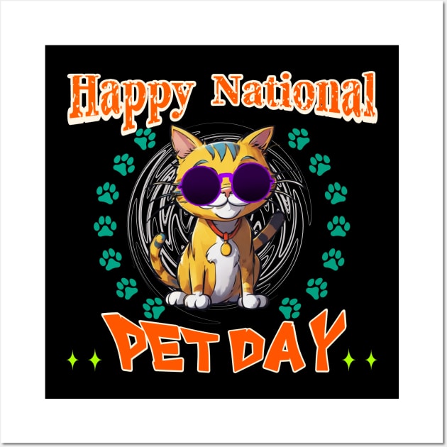 national pet day Wall Art by hsayn.bara